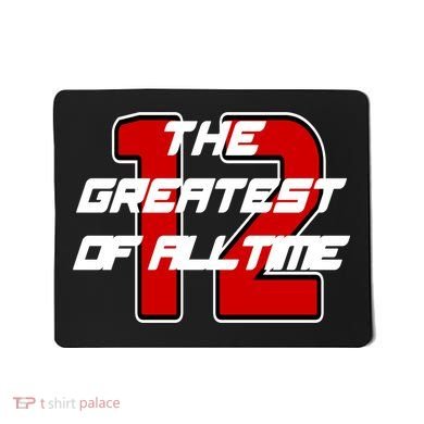 Brady 12 GOAT The Greatest Of All Time Mousepad