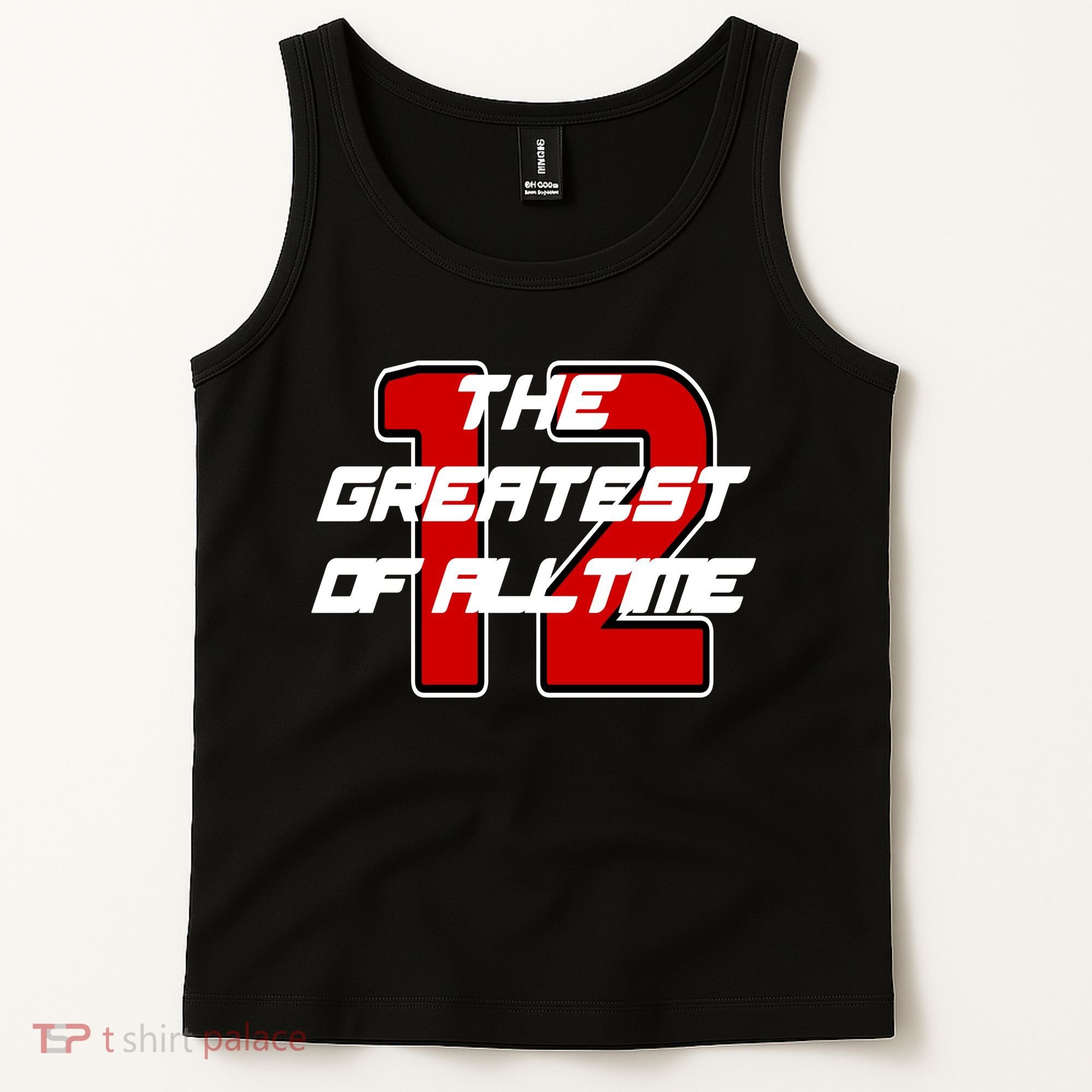 Brady 12 GOAT The Greatest Of All Time Tank Top