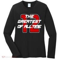 Brady 12 GOAT The Greatest Of All Time Women's Long Sleeve Shirt thumb 0