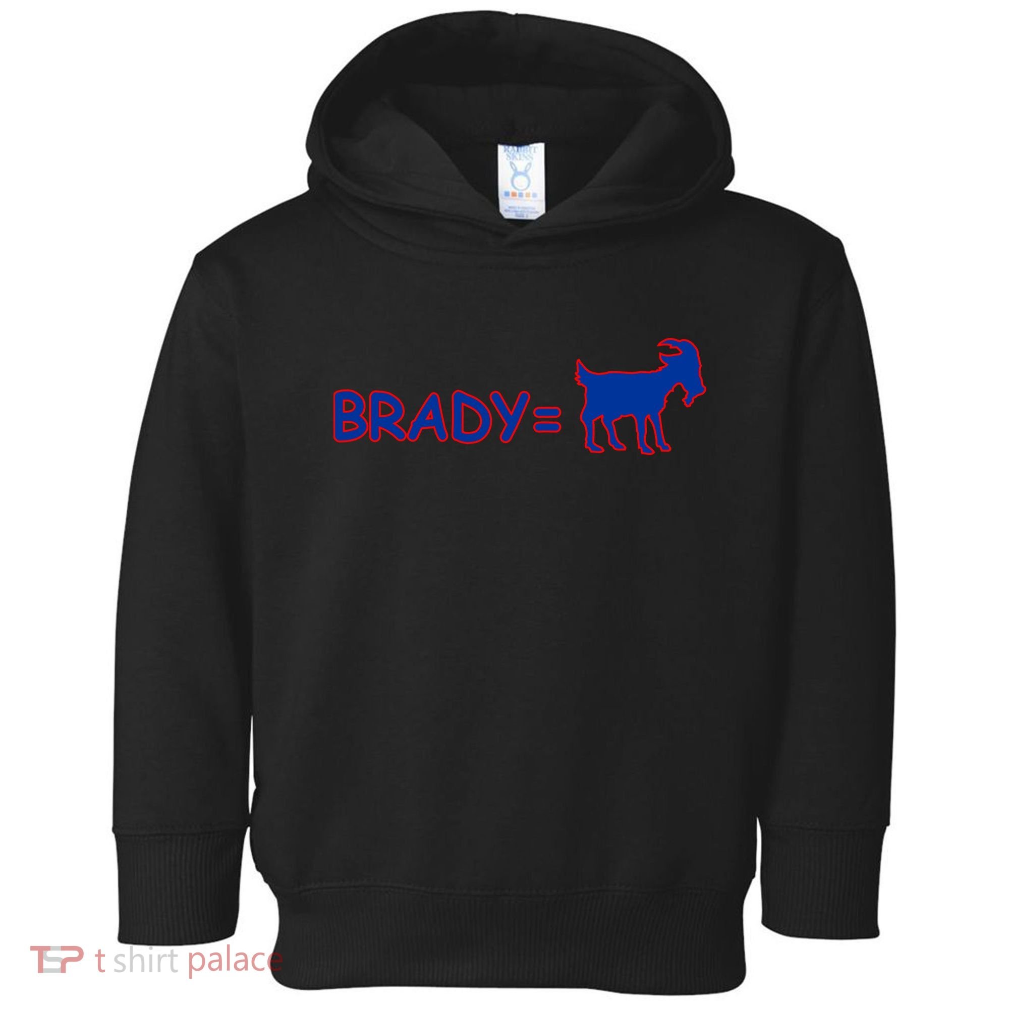 Brady Equals The Goat New England Toddler Hoodie