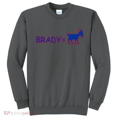 Brady Equals The Goat New England Sweatshirt