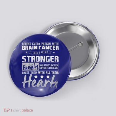 Brain Cancer Awareness Strong Family Button