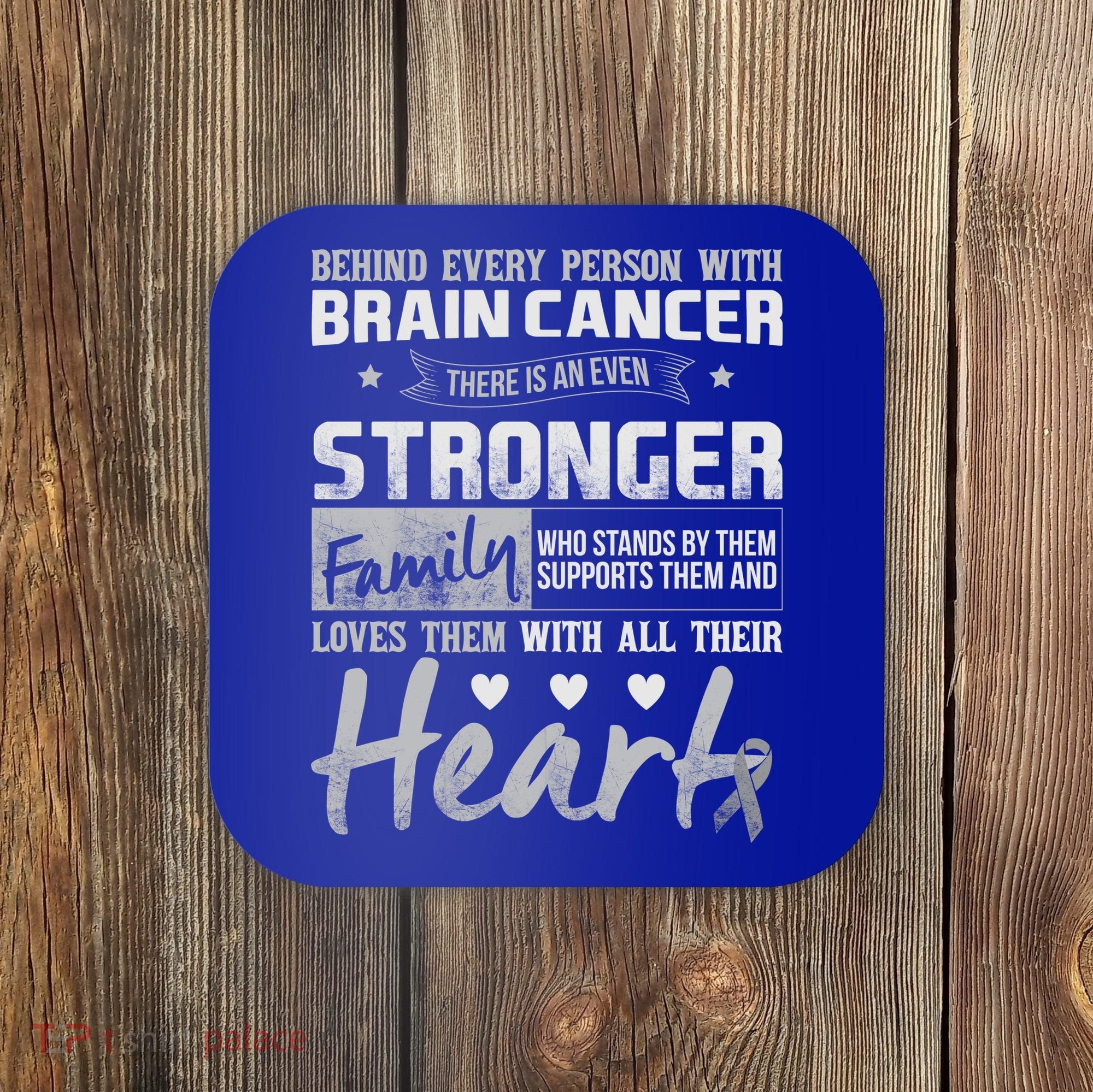 Brain Cancer Awareness Strong Family Coaster
