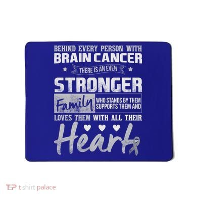 Brain Cancer Awareness Strong Family Mousepad