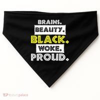Brains Beauty Black Woke Proud USA-Made Doggie Bandana thumb 0