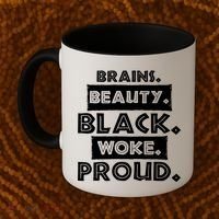 Brains Beauty Black Woke Proud Coffee Mug thumb 2