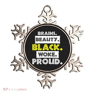 Brains Beauty Black Woke Proud Ornament
