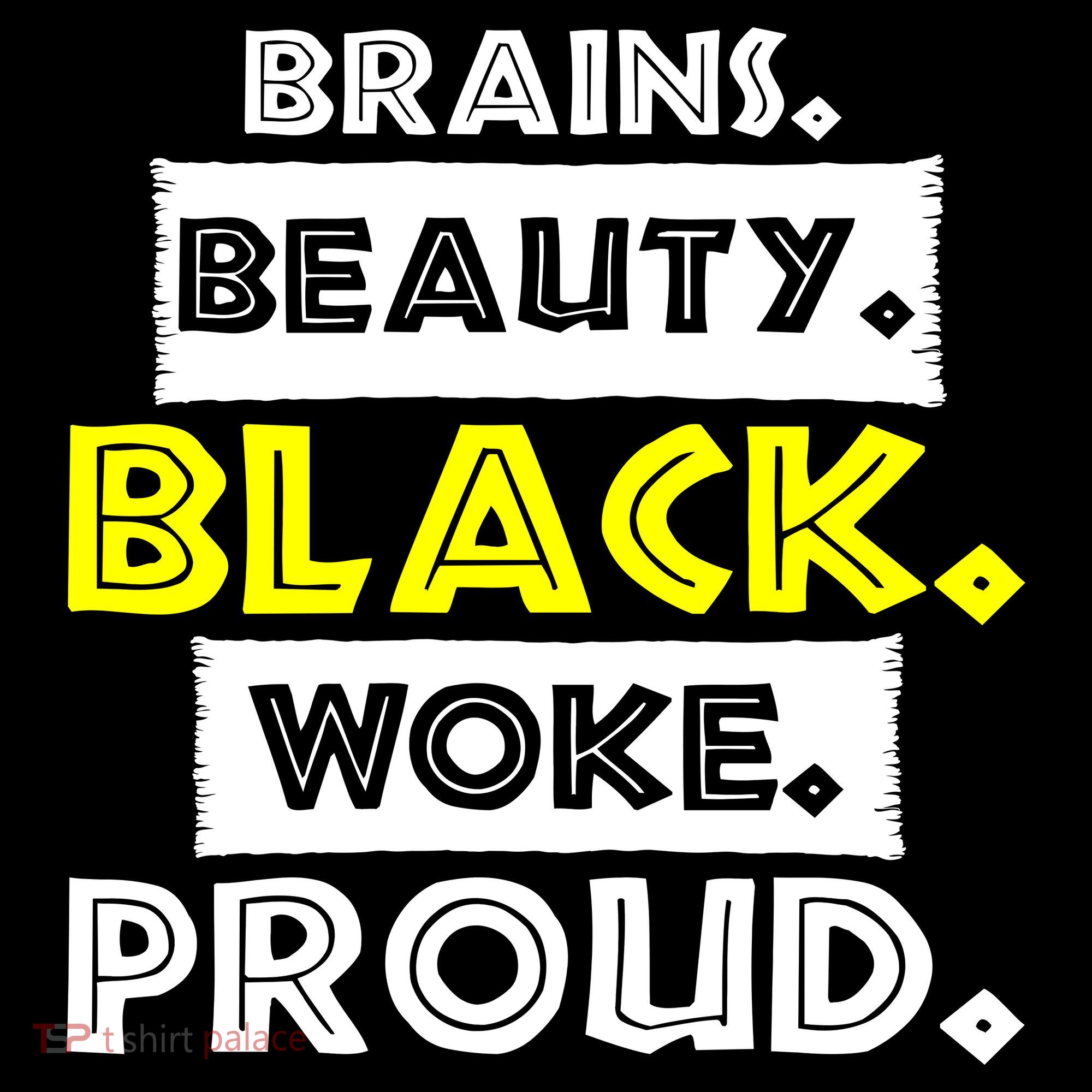 Brains Beauty Black Woke Proud Women's Tank Top