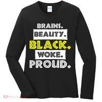 Brains Beauty Black Woke Proud Women's Long Sleeve Shirt thumb 0