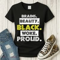 Brains Beauty Black Woke Proud Women's T-Shirt thumb 3