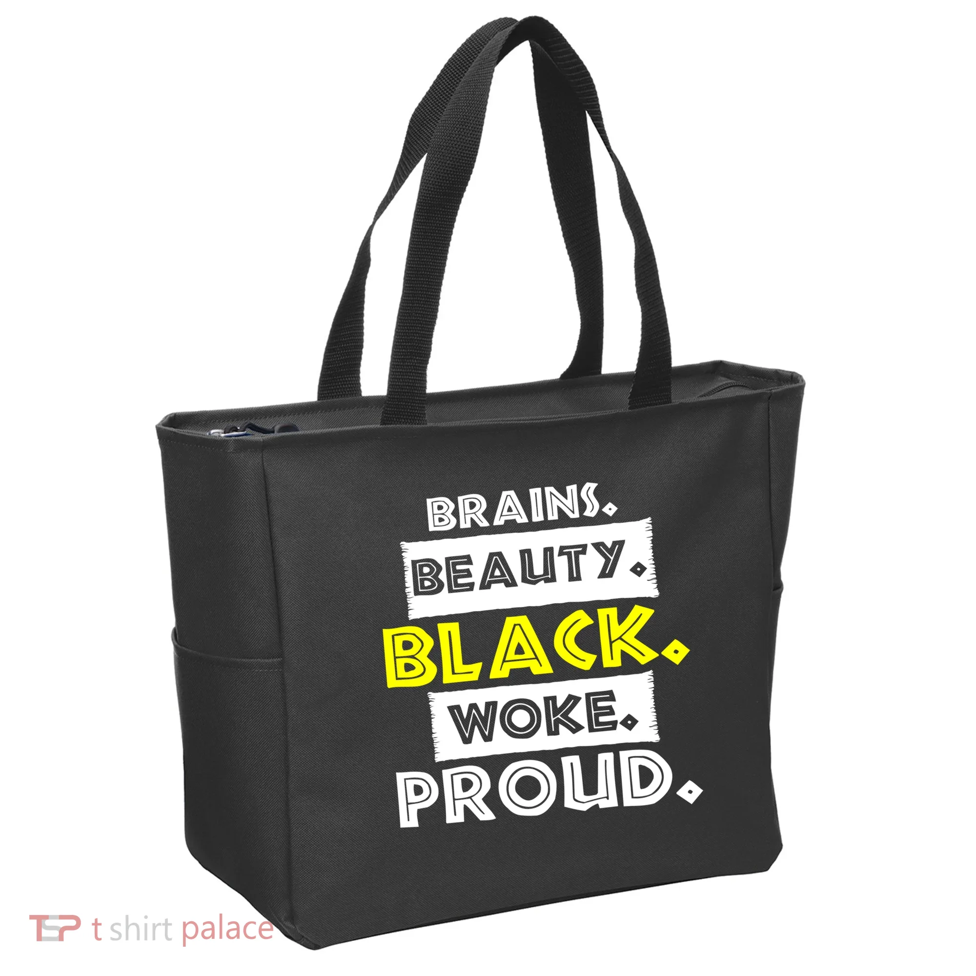 Brains Beauty Black Woke Proud Tote Bag