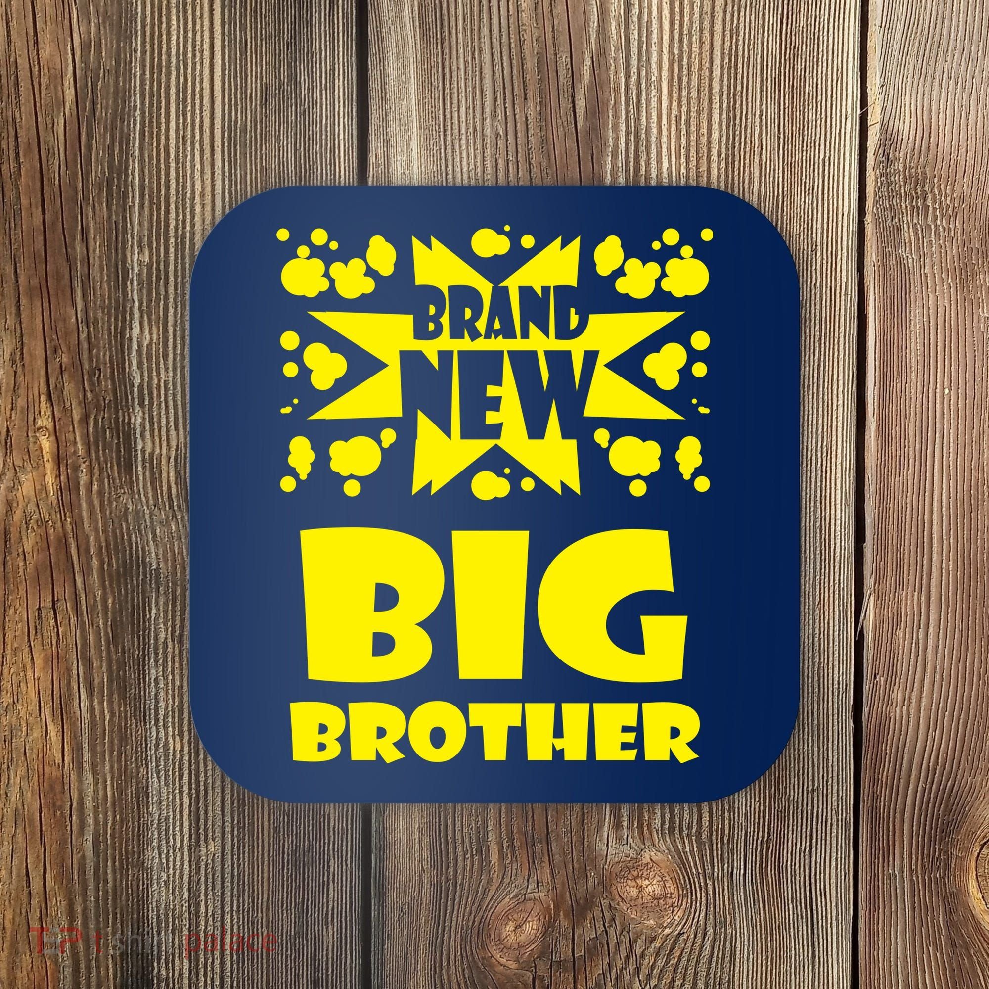 Brand New Big Brother Coaster