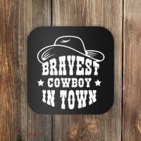 Bravest Cowboy In Town Coaster thumb 0