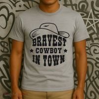 Bravest Cowboy In Town T-Shirt thumb 3