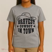 Bravest Cowboy In Town T-Shirt thumb 4