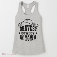Bravest Cowboy In Town Women's Tank Top thumb 0