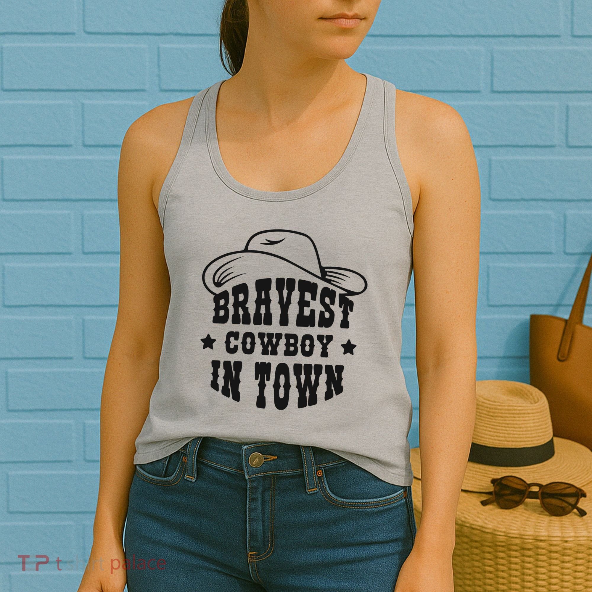 Bravest Cowboy In Town Women's Tank Top