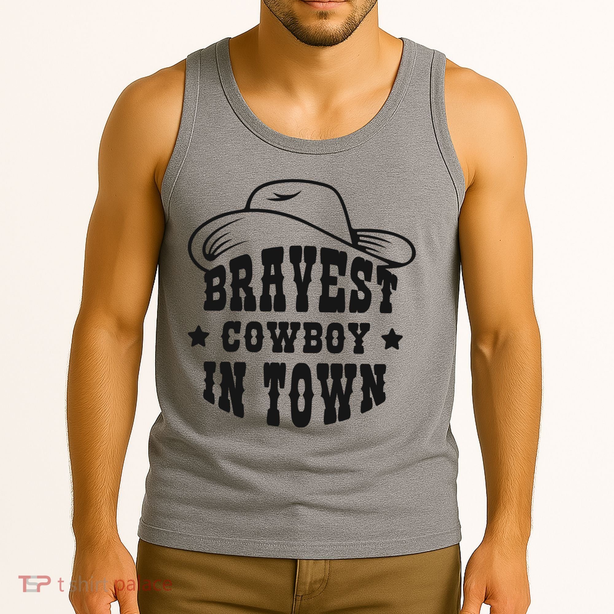 Bravest Cowboy In Town Tank Top