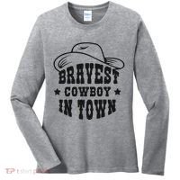 Bravest Cowboy In Town Women's Long Sleeve Shirt thumb 0