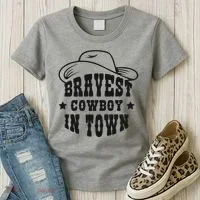 Bravest Cowboy In Town Women's T-Shirt thumb 3