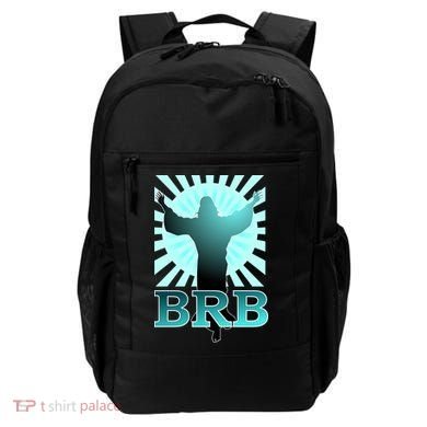 BRB Jesus Be Right Back Backpack