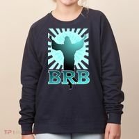 BRB Jesus Be Right Back Women's Sweatshirt thumb 0