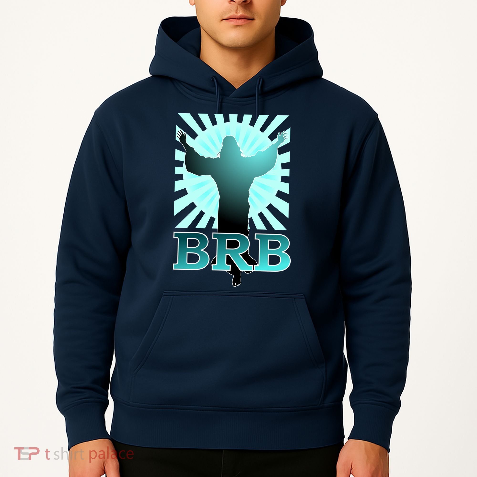 BRB Jesus Be Right Back Hoodie
