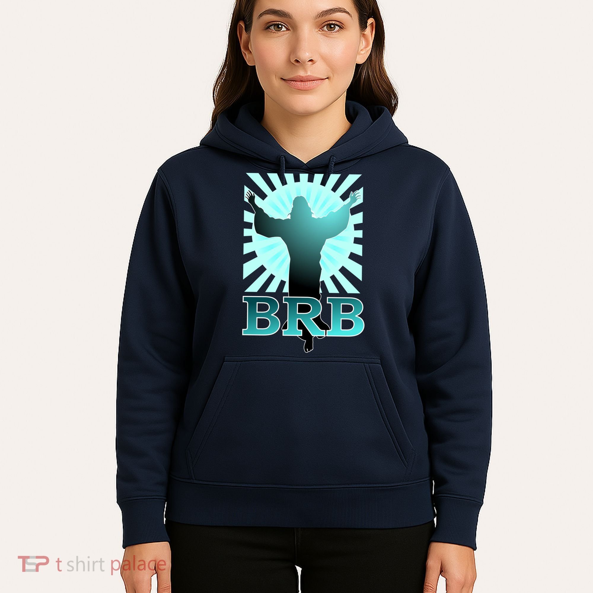 BRB Jesus Be Right Back Hoodie