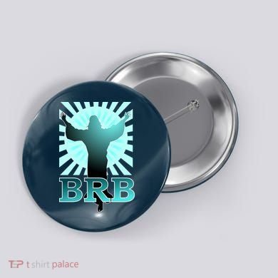 BRB Jesus Be Right Back Button