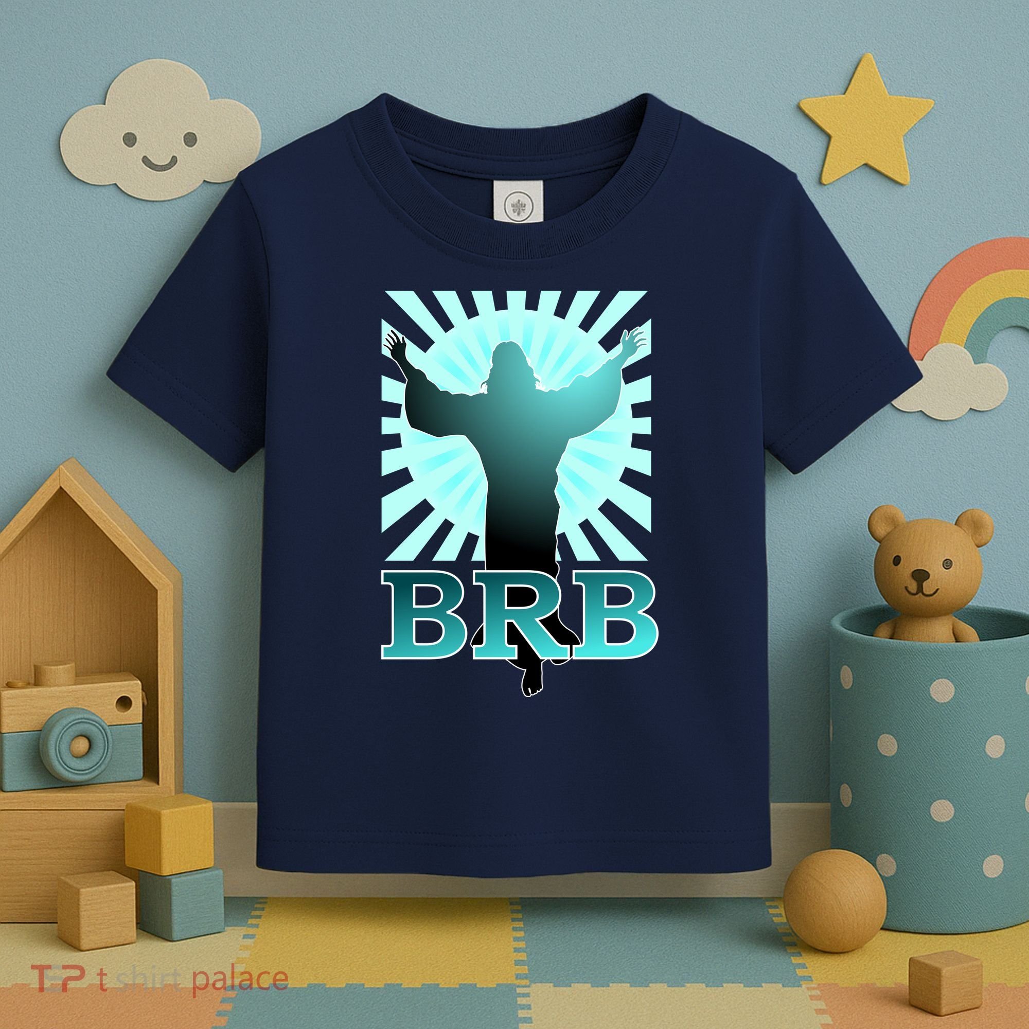 BRB Jesus Be Right Back Toddler T-Shirt