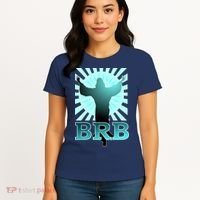 BRB Jesus Be Right Back Women's T-Shirt thumb 4