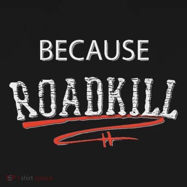 Because Roadkill Pajama Set