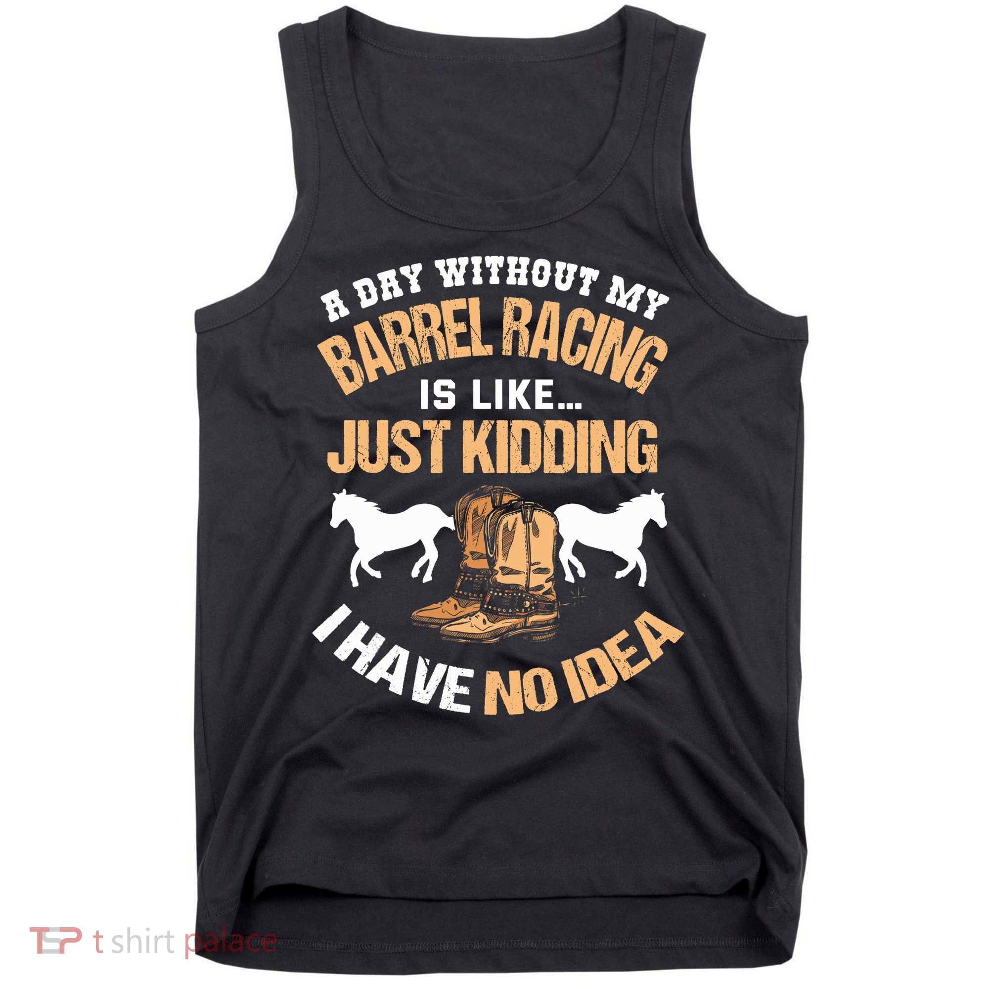 Barrel Racing Barrel Racing Lover Funny Barrel Racer Tank Top