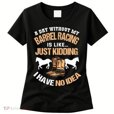 Barrel Racing Barrel Racing Lover Funny Barrel Racer Women's T-Shirt