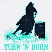 Barrel Racer Barrel Racing Horse Turn And Burn Teal Blue Cute Gift T-Shirt thumb 7