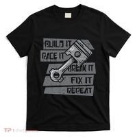 Build Race Break Fix It Repeat Auto Mechanic T-Shirt thumb 0