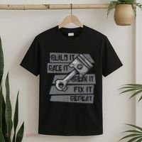 Build Race Break Fix It Repeat Auto Mechanic T-Shirt thumb 2
