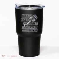 Build Race Break Fix It Repeat Auto Mechanic Tumbler thumb 0