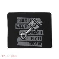 Build Race Break Fix It Repeat Auto Mechanic Mousepad thumb 0