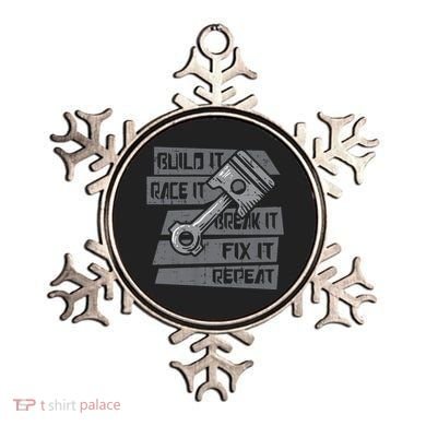 Build Race Break Fix It Repeat Auto Mechanic Ornament