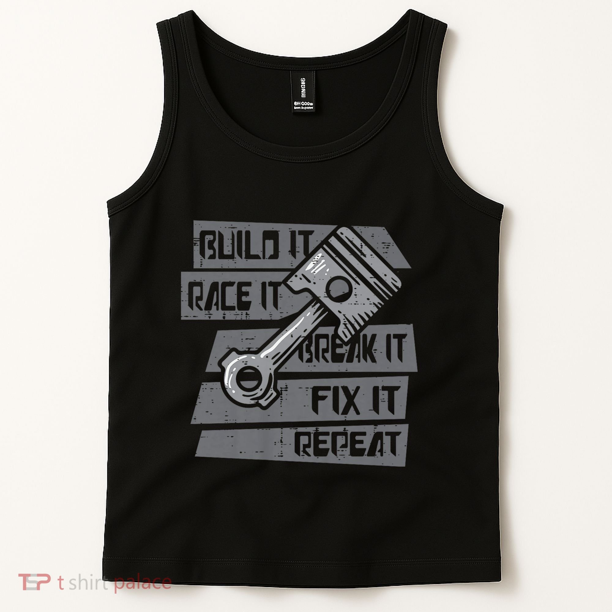 Build Race Break Fix It Repeat Auto Mechanic Tank Top