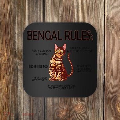 Bengal Rules Bengal Cat Owner Bengal Lover Coaster