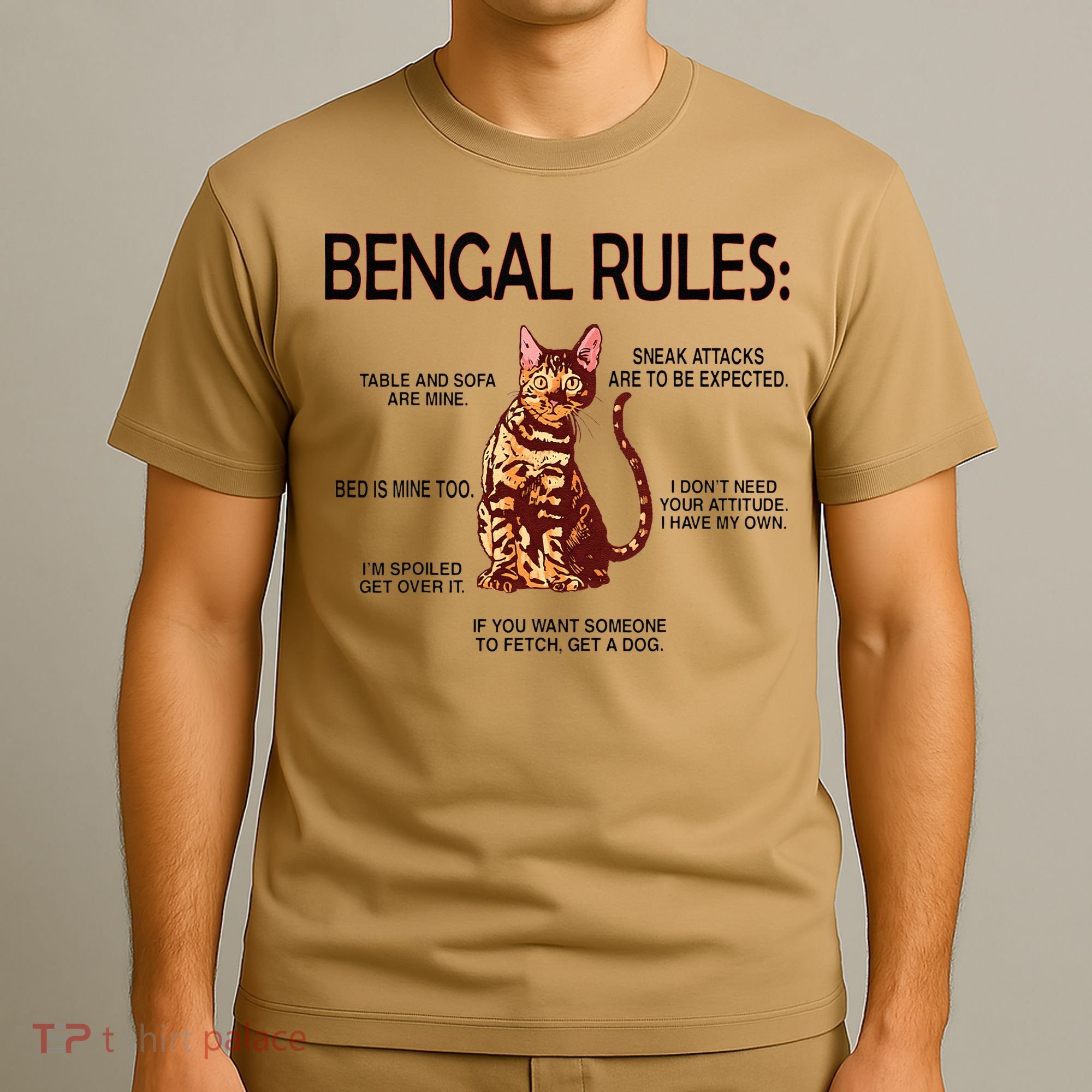 Bengal Rules Bengal Cat Owner Bengal Lover T-Shirt