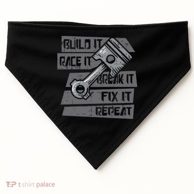Build Race Break Fix It Repeat Auto Mechanic USA-Made Doggie Bandana