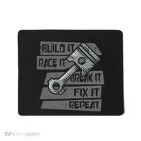 Build Race Break Fix It Repeat Auto Mechanic Mousepad thumb 0