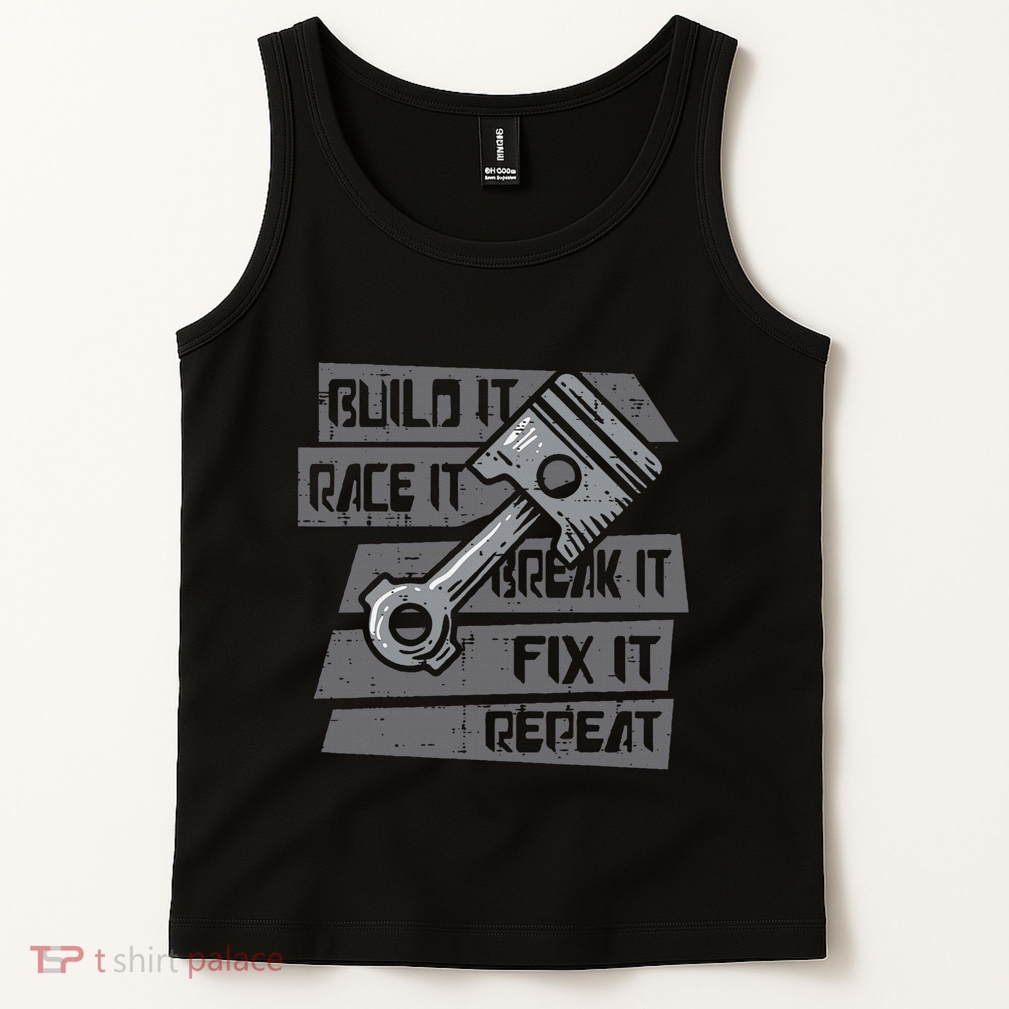 Build Race Break Fix It Repeat Auto Mechanic Tank Top