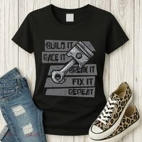 Build Race Break Fix It Repeat Auto Mechanic Women's T-Shirt thumb 3