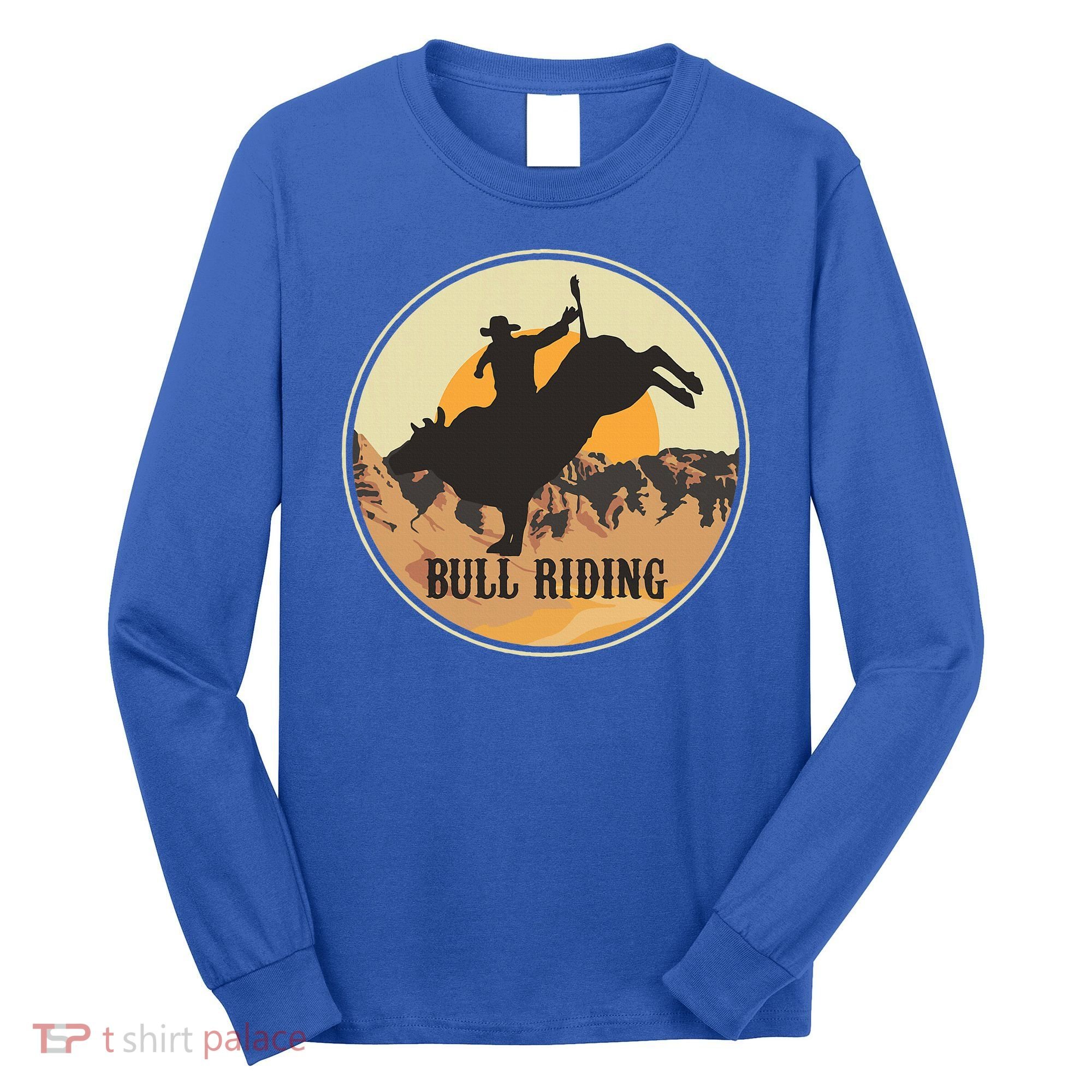 Bull Riding Bullriding Cowboy Western Rodeo Long Sleeve Shirt