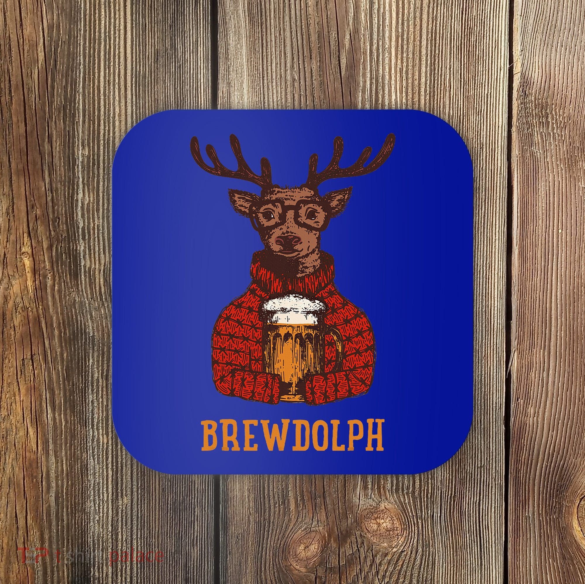 Brewdolph Reindeer Beer Lovers Funny Christmas Coaster