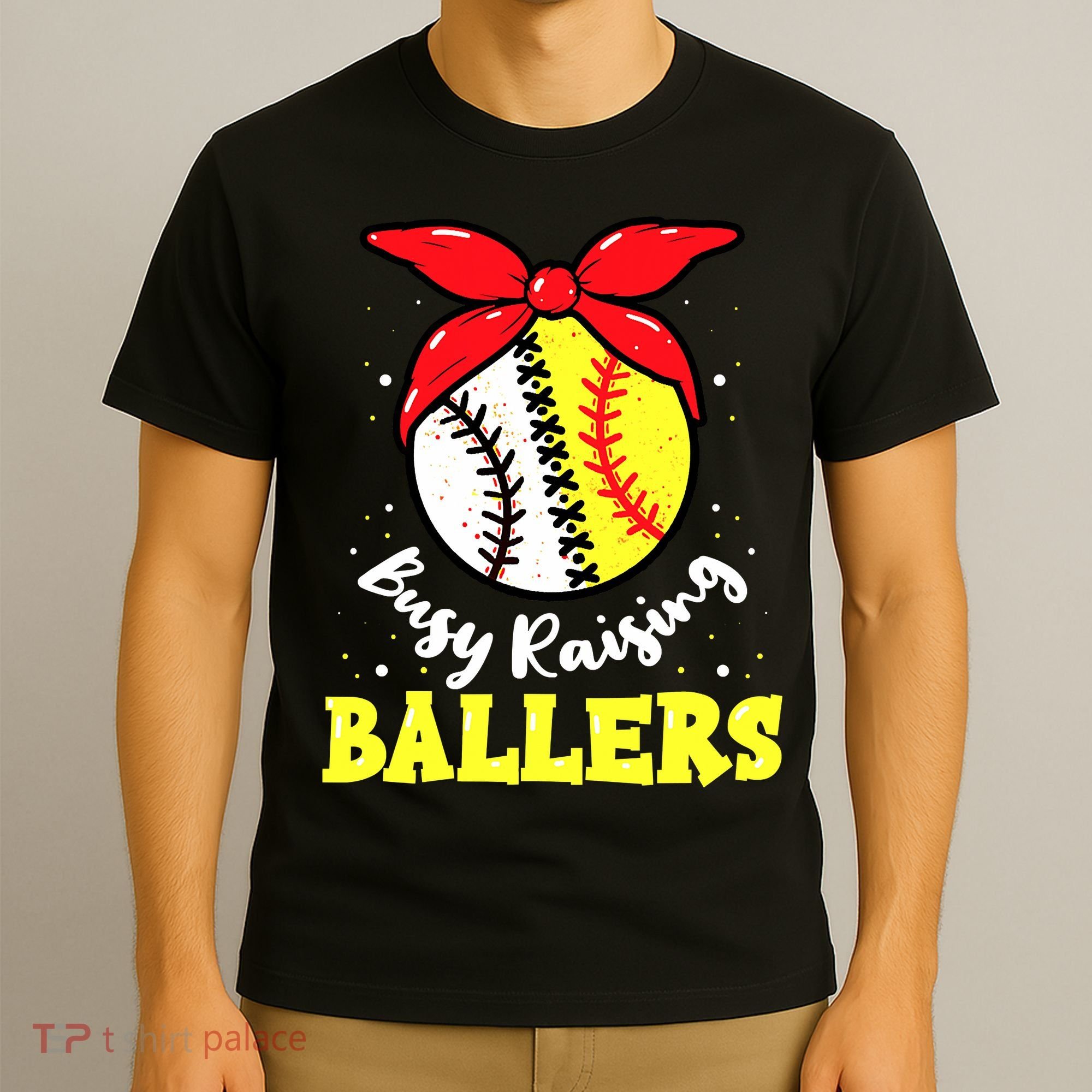 Busy Raising Ballers Softball Baseball Mom Women T-Shirt